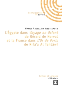 L'Égypte dans Voyage en Orient de Gérard de Nerval