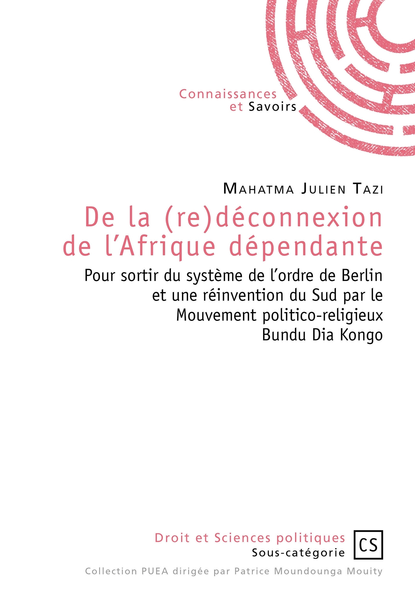 De la (re)déconnexion de l'Afrique dépendante