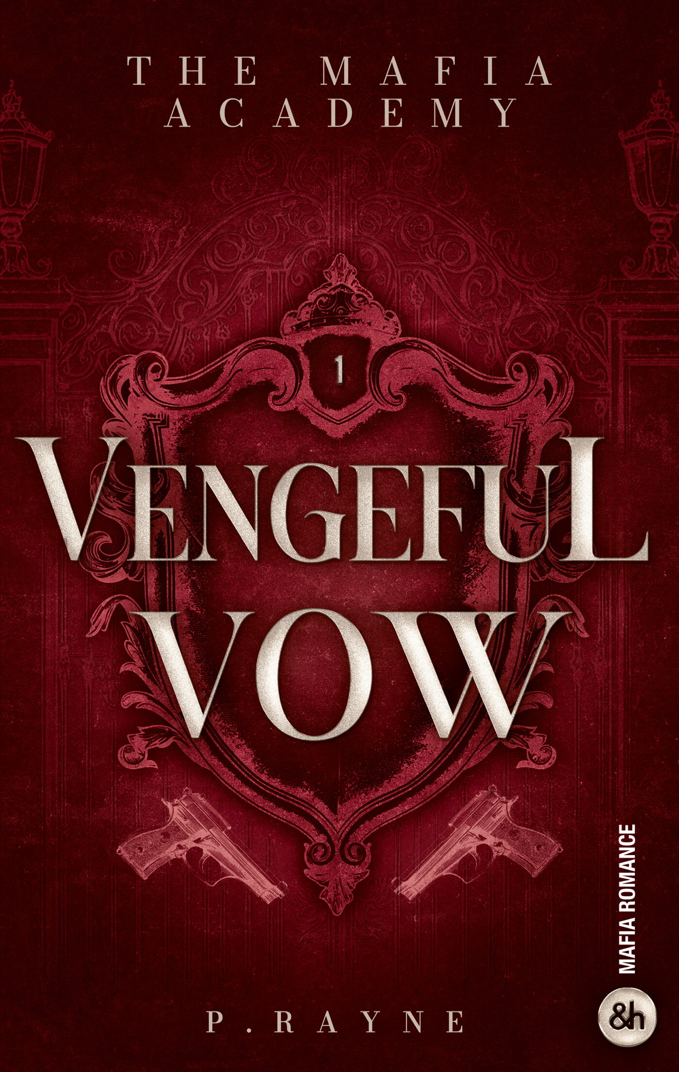 Vengeful Vow - The Mafia Academy #1