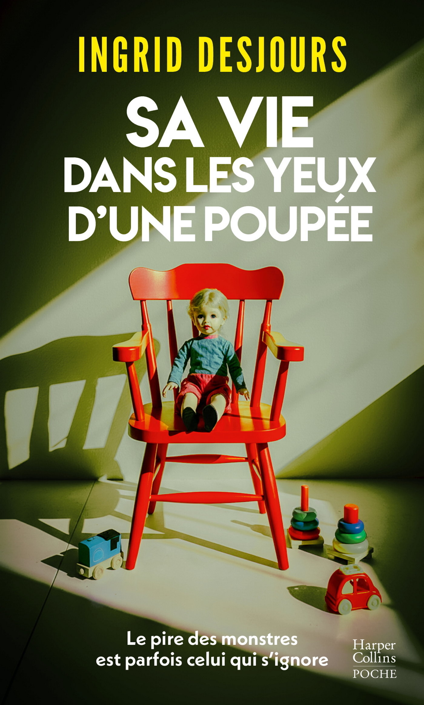 Sa vie dans les yeux d'une poupée