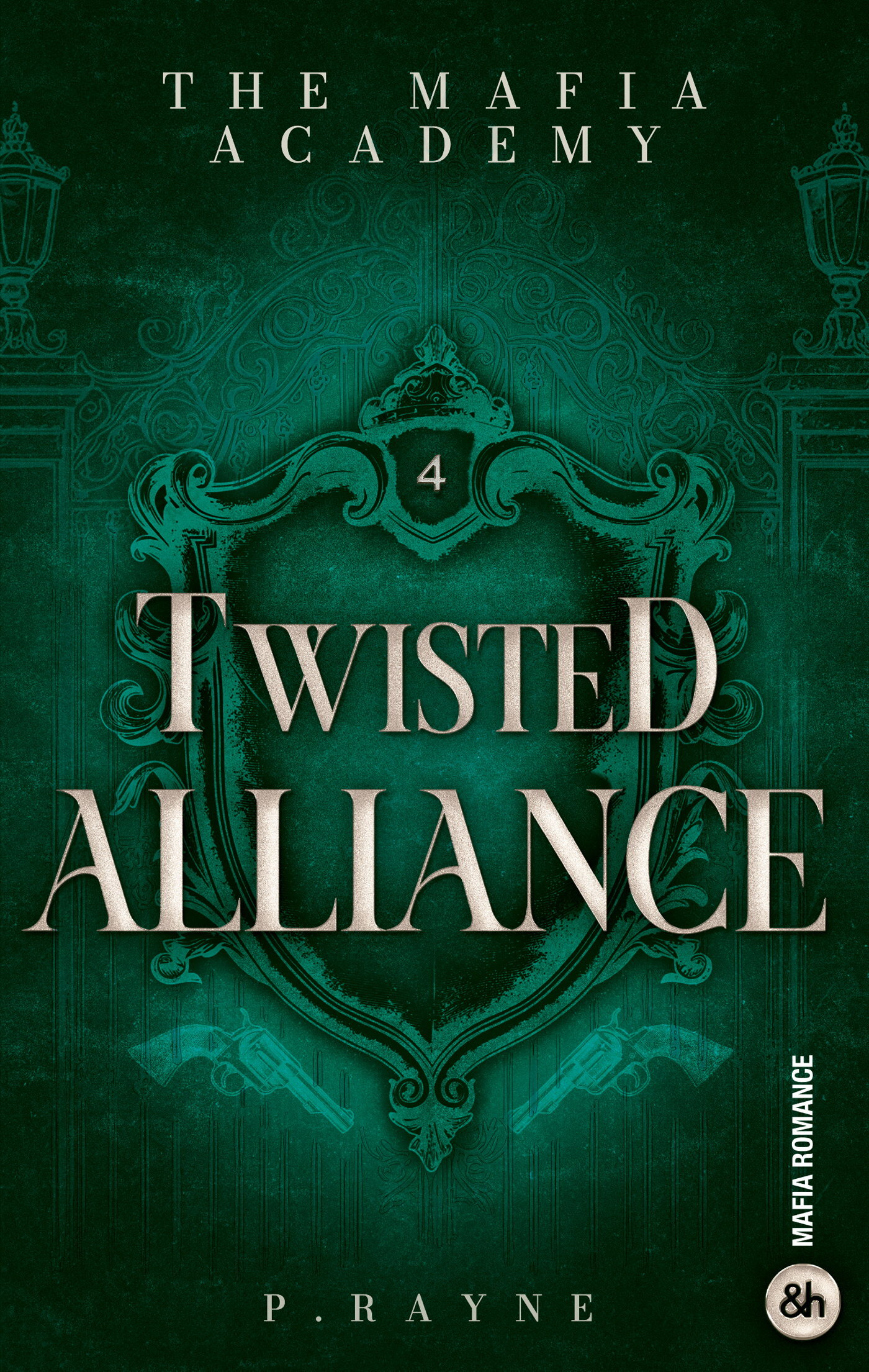Twisted Alliance - The Mafia Academy #4