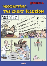 Vaccination: The Great Illusion (5th Edition)
