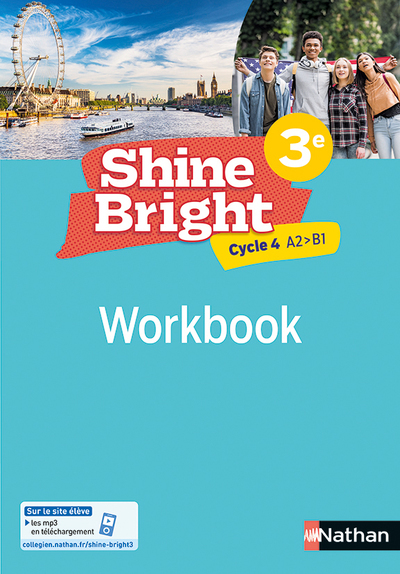 Couverture de SHINE BRIGHT - Shine Bright 3e- Workbook - 2022