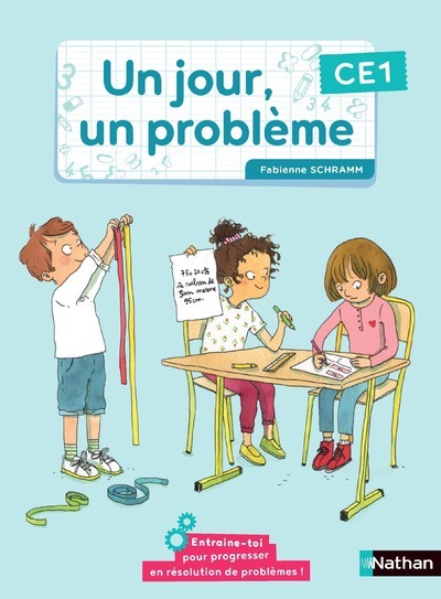 Couverture de UN JOUR UN PROB - Un jour, un problème - CE1 - Cahier de l'élève