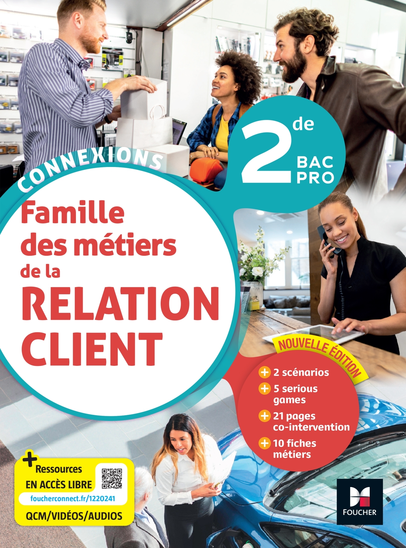 Couverture de Connexions - Connexions - LA RELATION CLIENT 2de BAC Pro - Éd. 2023 - Livre élève