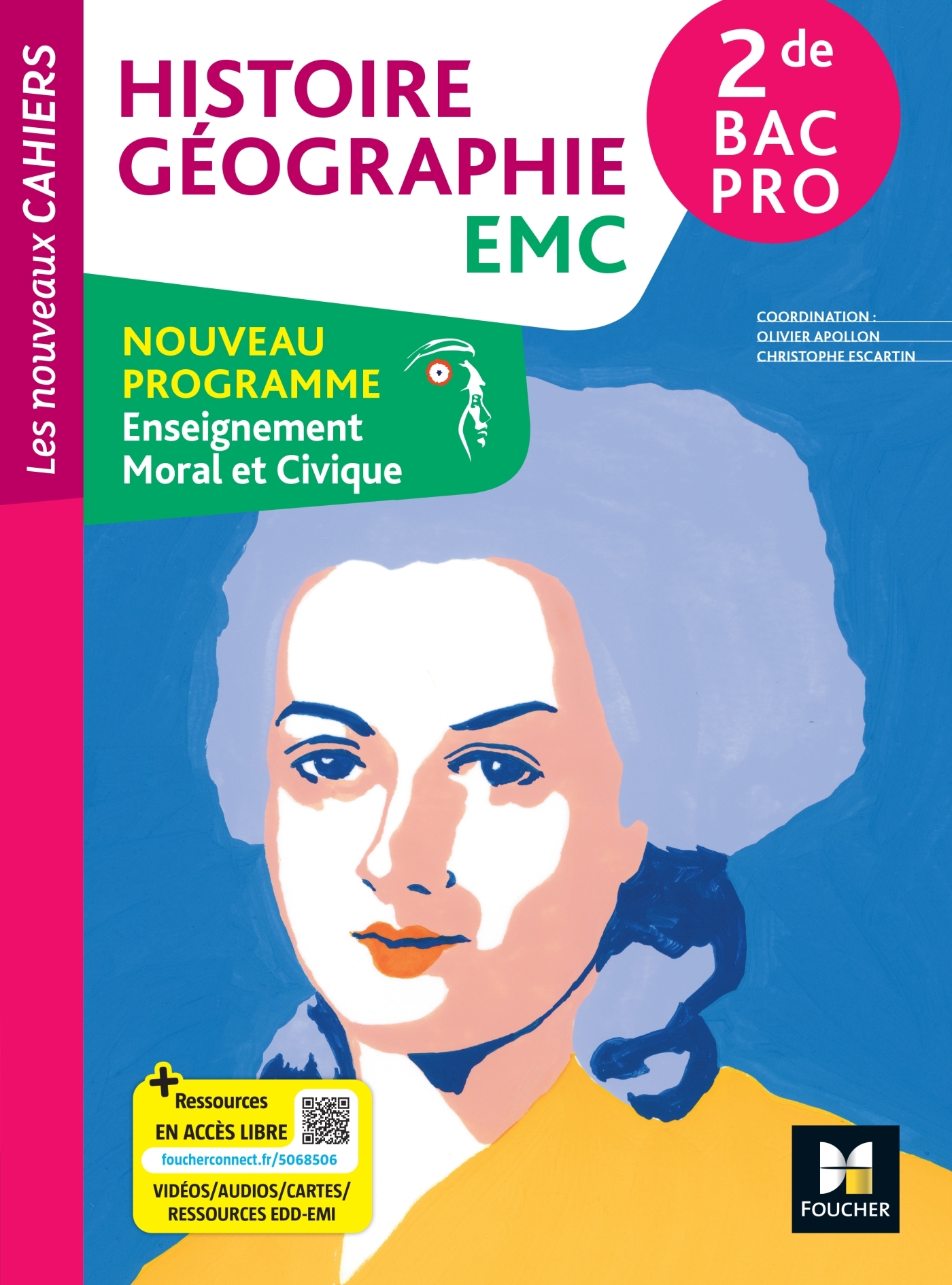 Couverture de Les nouveaux ca - Les Nouveaux Cahiers - HISTOIRE GÉOGRAPHIE EMC - 2de Bac Pro - Éd. 2024 - Livre élève