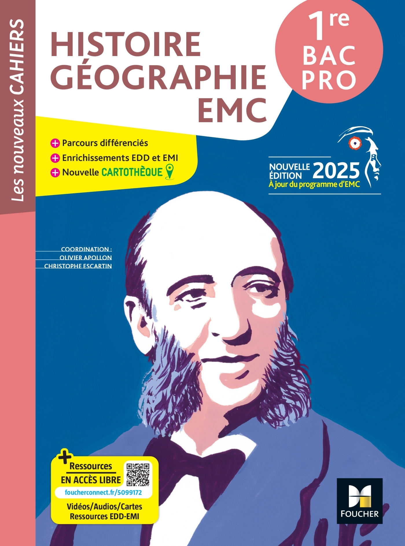 Couverture de Les nouveaux ca - Les Nouveaux Cahiers - Histoire-Géographie EMC 1re Bac Pro - Éd. 2025 - Livre élève