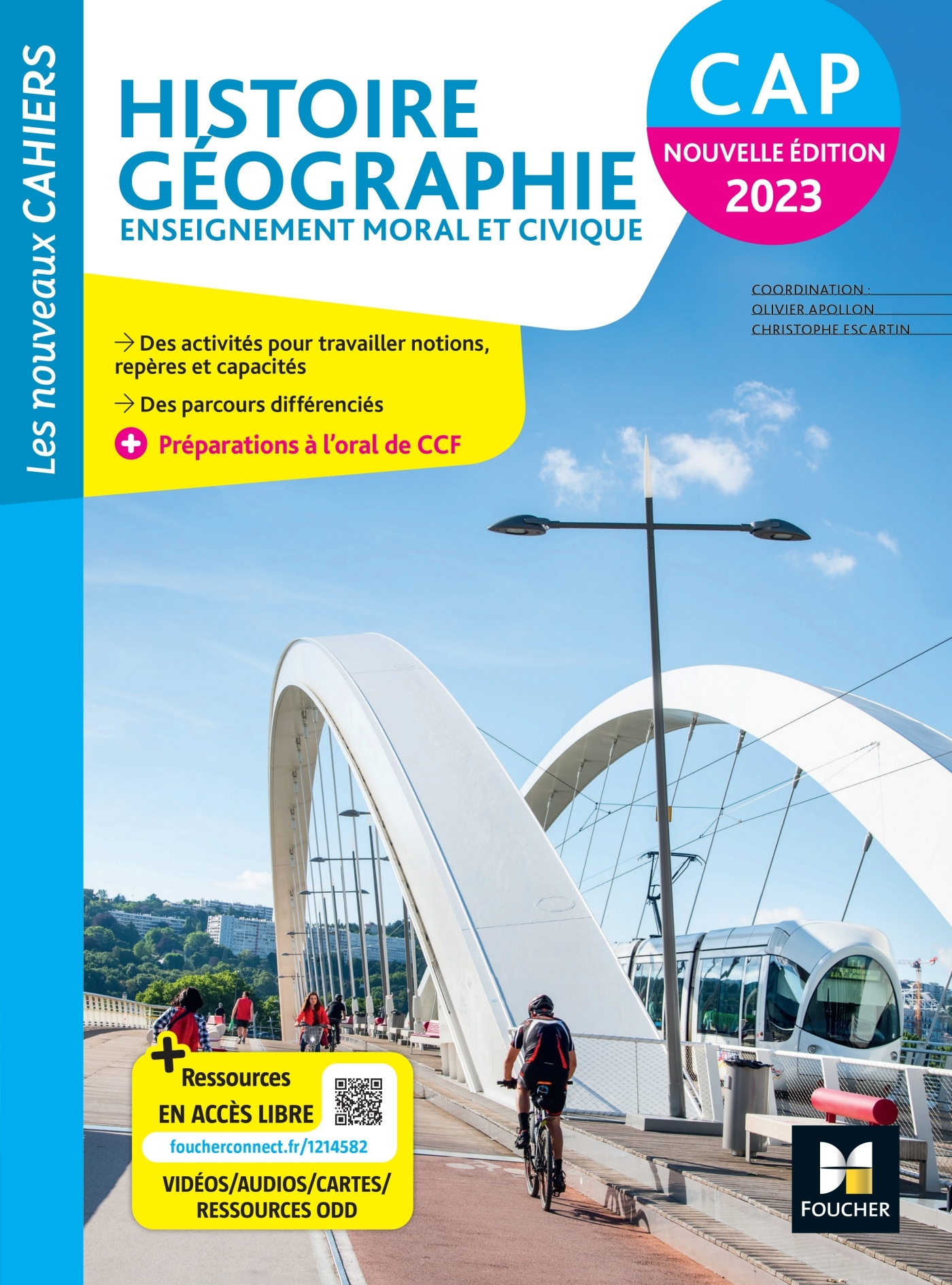 Couverture de Les nouveaux ca - Les Nouveaux Cahiers - HISTOIRE-GEOGRAPHIE-EMC CAP - Ed. 2023 - Livre élève