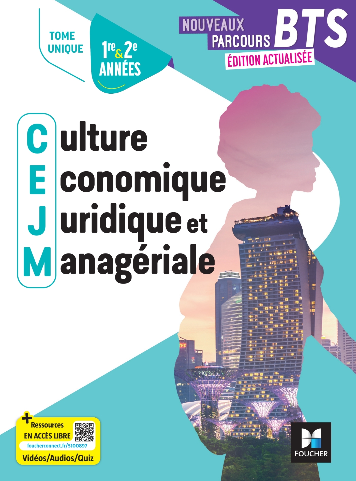 Couverture de Nouveaux Parcou - Nouveaux Parcours Culture économique juridique et managériale CEJM - BTS 1&2 - Ed.2025 - Livre élève