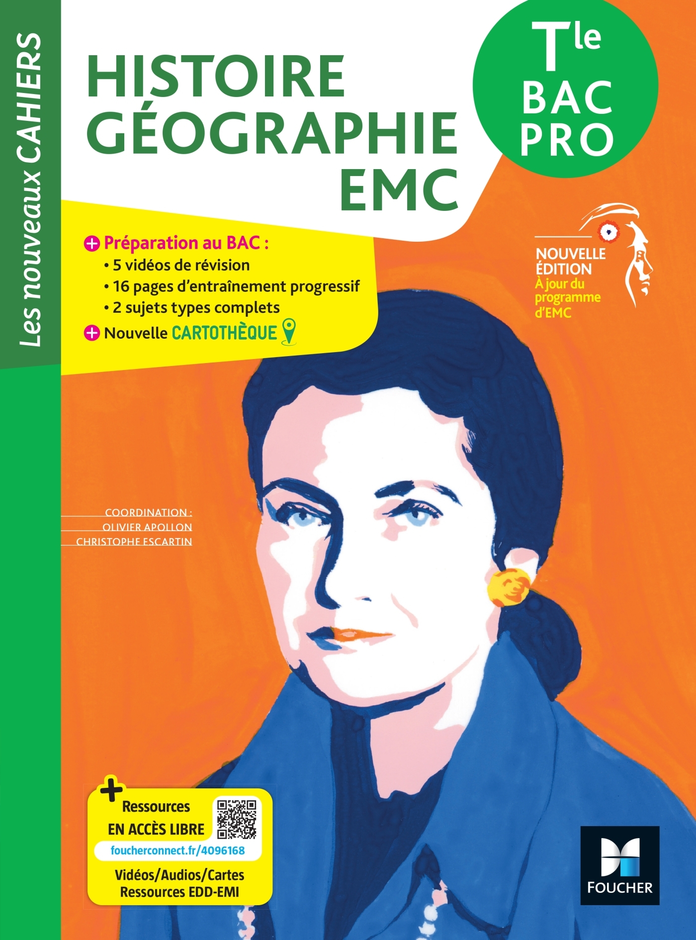 Couverture de Les nouveaux ca - Les Nouveaux Cahiers - Histoire-Géographie-EMC - Tle Bac Pro - Éd. 2026 - Livre élève