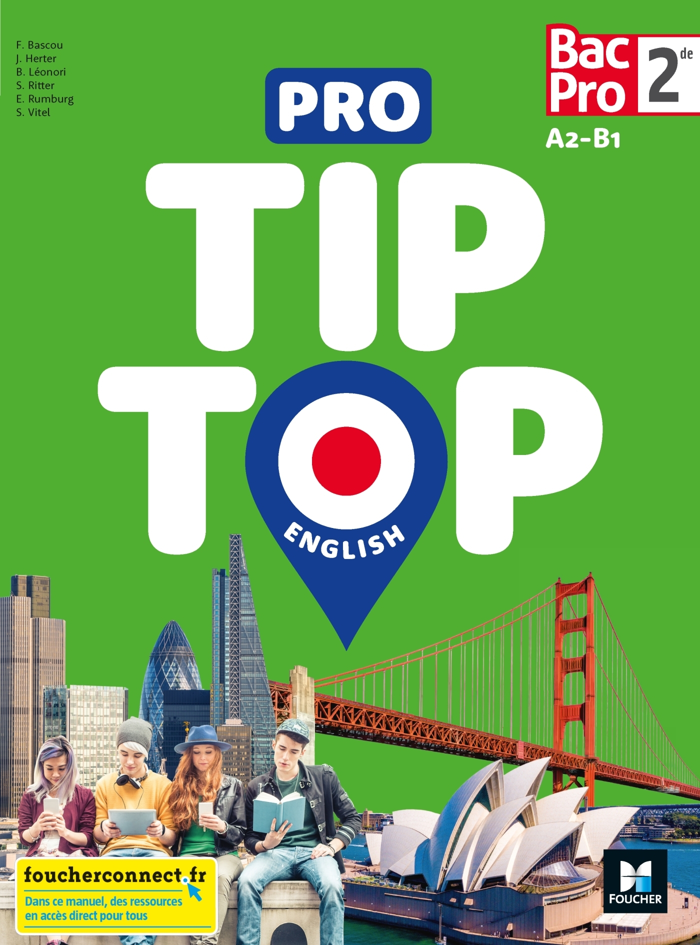 Couverture de Pro Tip Top - PRO TIP TOP ENGLISH - 2de Bac Pro - Éd. 2021 - Livre élève