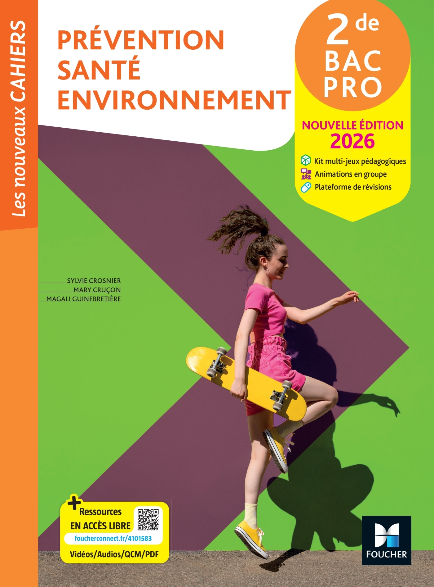 Couverture de Les nouveaux ca - Les Nouveaux Cahiers - Prévention Santé Environnement (PSE) - 2de Bac Pro - Ed. 2026 - Livre élève