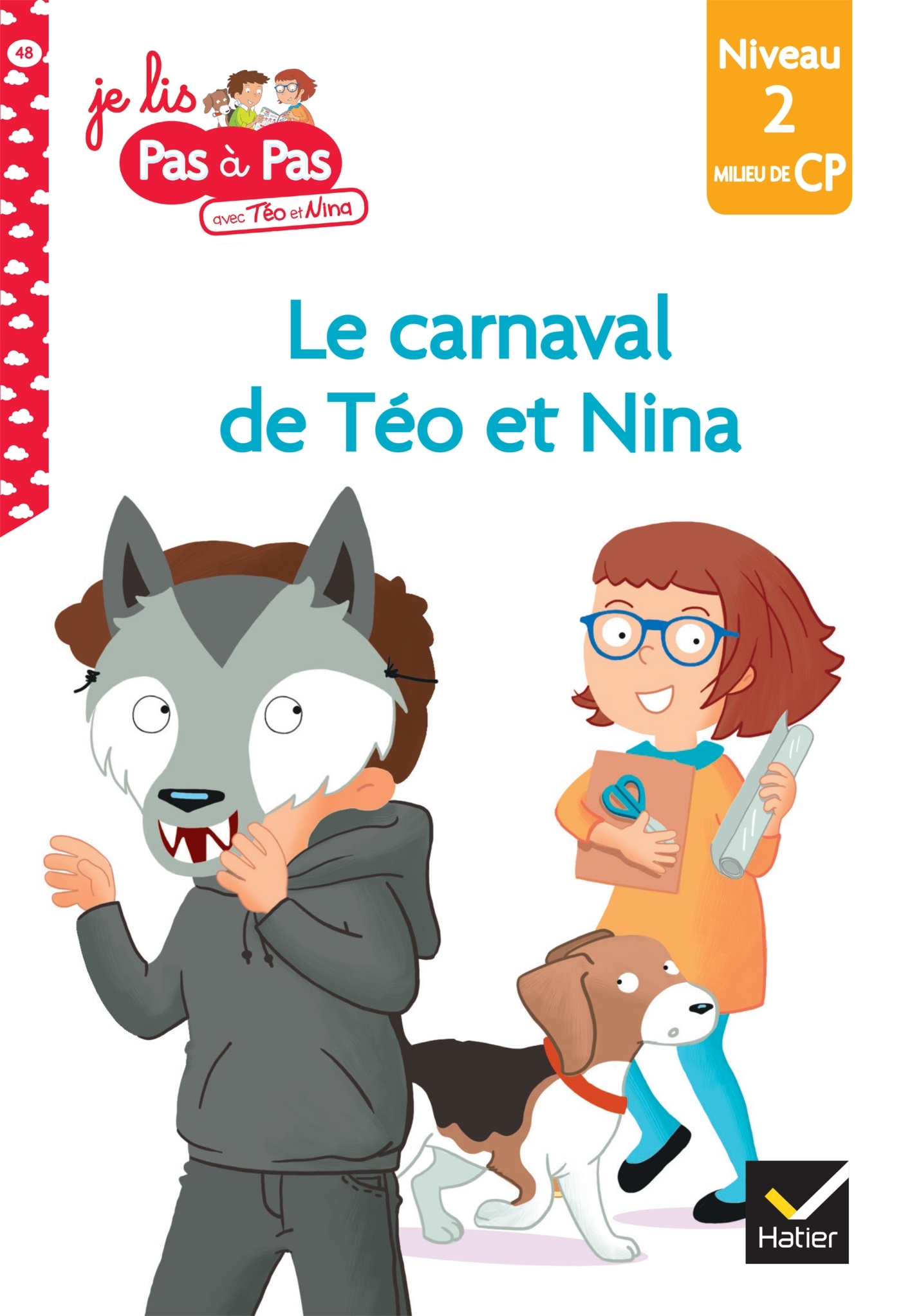 Couverture de Je lis pas à pa n° 48 - Téo et Nina Milieu CP niveau 2 - Le carnaval de Téo et Nina