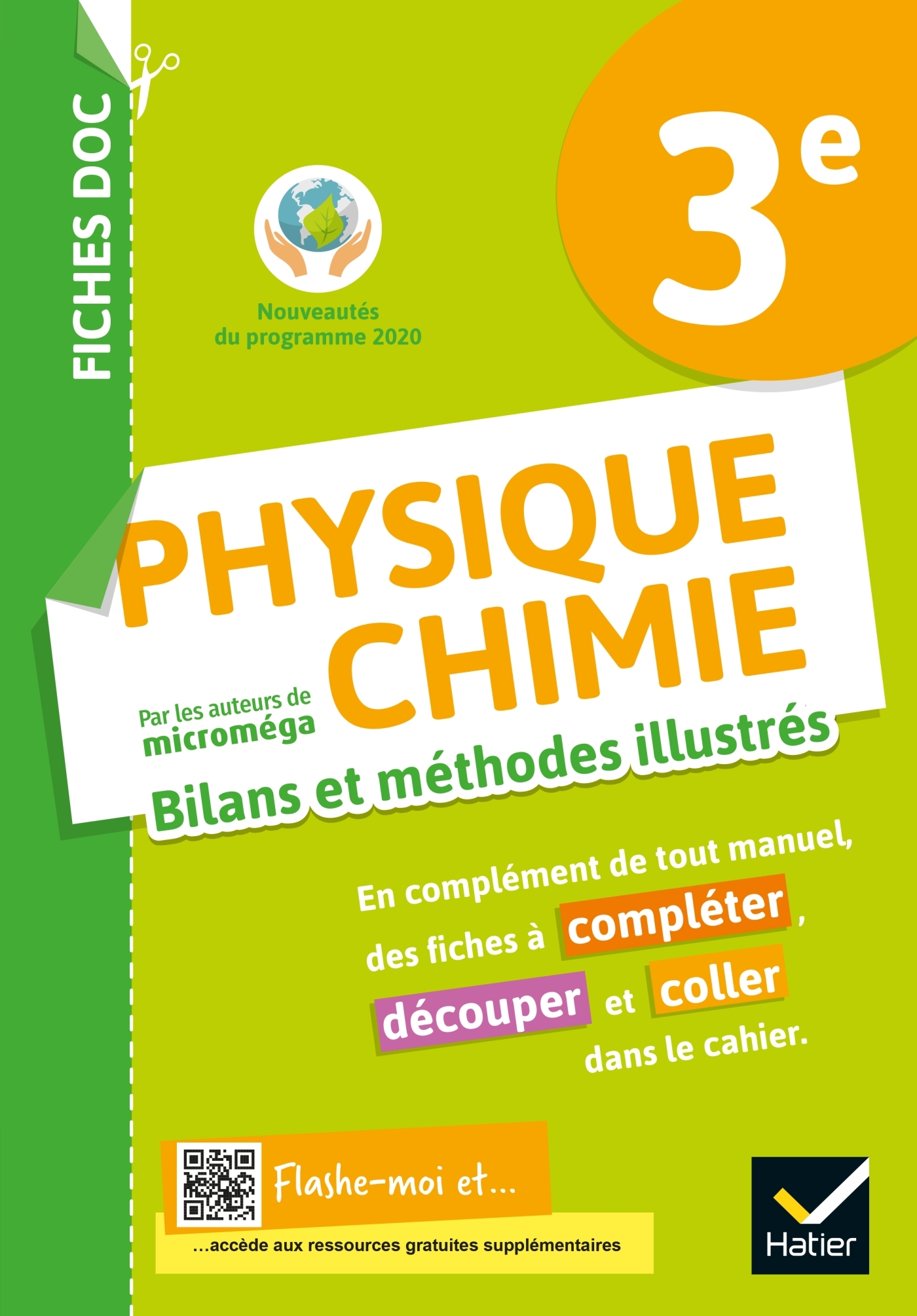 Couverture de Fiches doc Phys - FICHES DOC Bilans et méthodes illustrés - Physique chimie 3e - Ed 2021 - Cahier élève