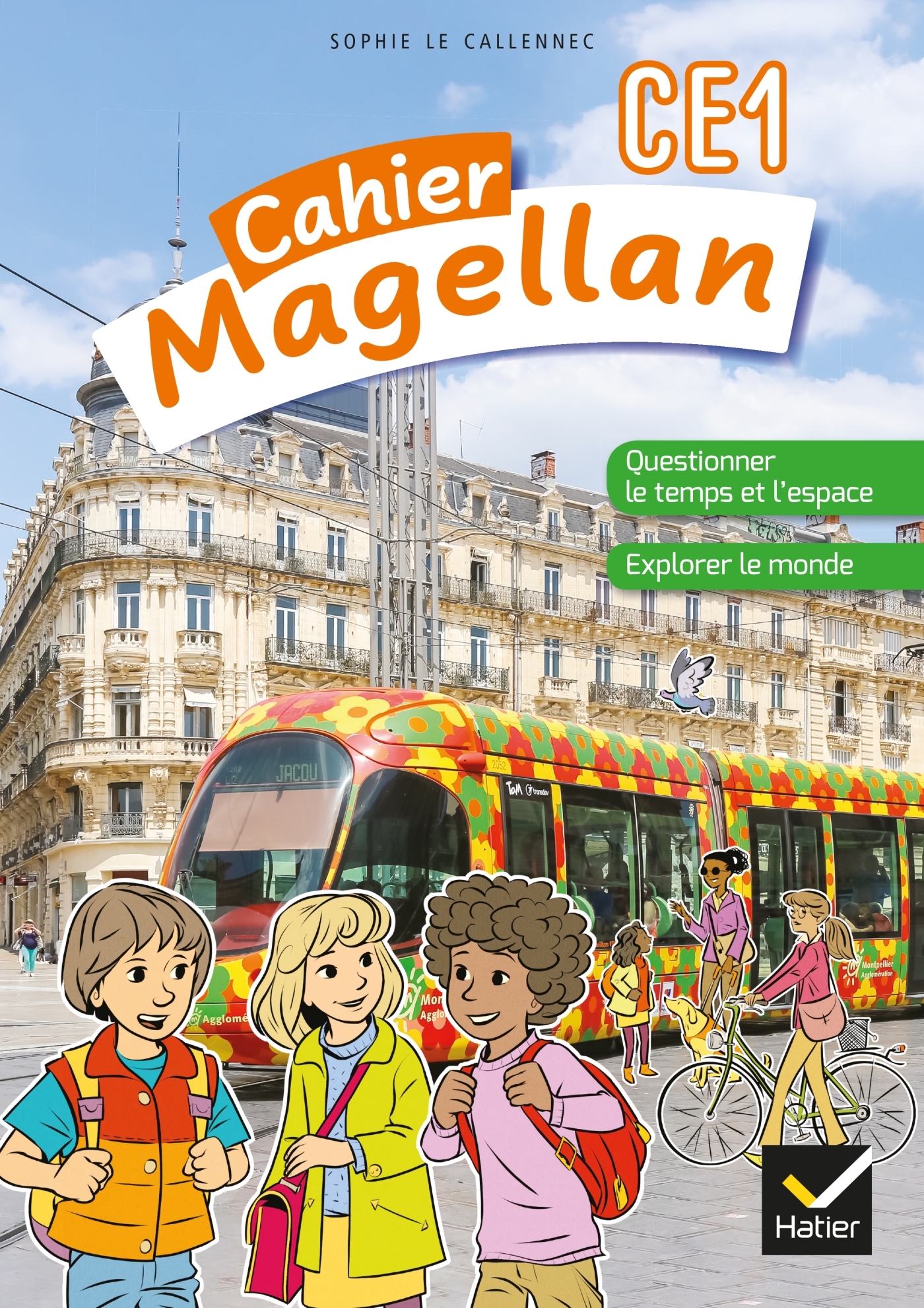Couverture de Les cahiers Mag - Magellan Questionner le temps et l'espace CE1  - Ed. 2022- cahier de l'élève