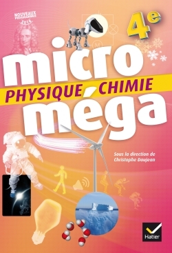 Couverture de Microméga collè - Microméga - Physique-Chimie 4e Éd. 2017 - Livre élève