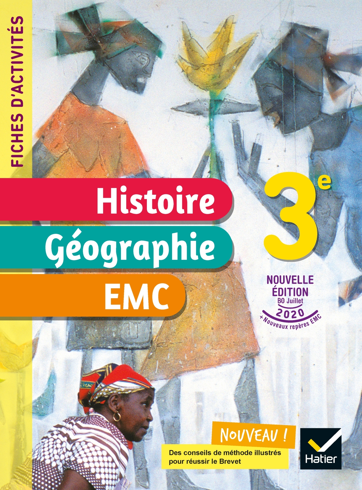 Couverture de Fiches d'activi - Fiches d'activités Histoire-Géographie-EMC 3e - Ed. 2021 - Cahier élève