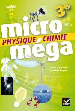 Couverture de Microméga collè - Microméga - Physique-Chimie 3e Éd. 2017 - Livre élève