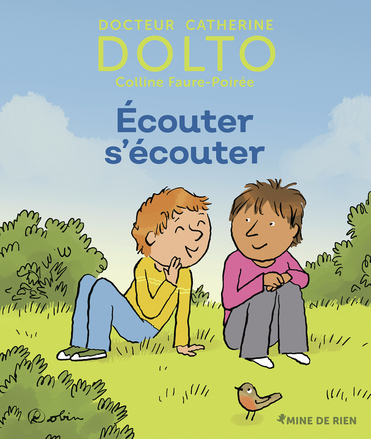 Couverture de Dr Catherine Dolto / Mine de rien - Giboulées n° 93 - Écouter S'écouter