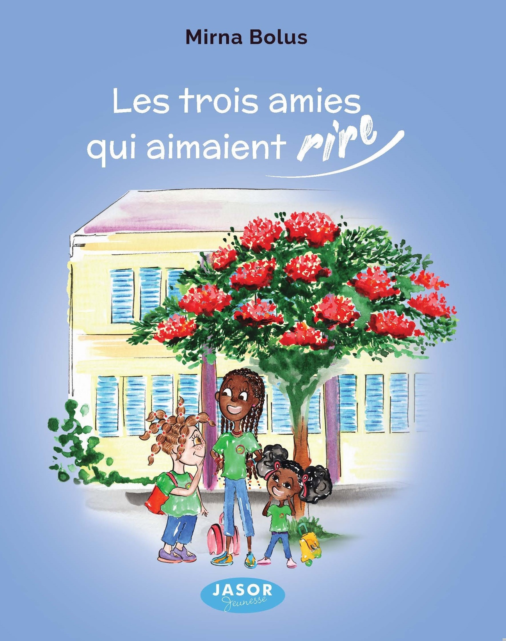 Couverture de Les trois amies qui aimaient rire / Twa zanmi ki té enmé ri