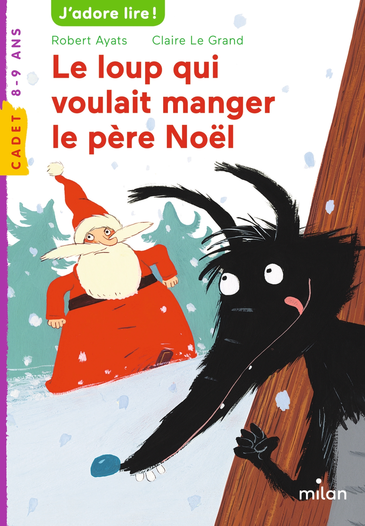 Couverture de Milan cadet n° 19 - Le loup qui voulait manger le père Noël