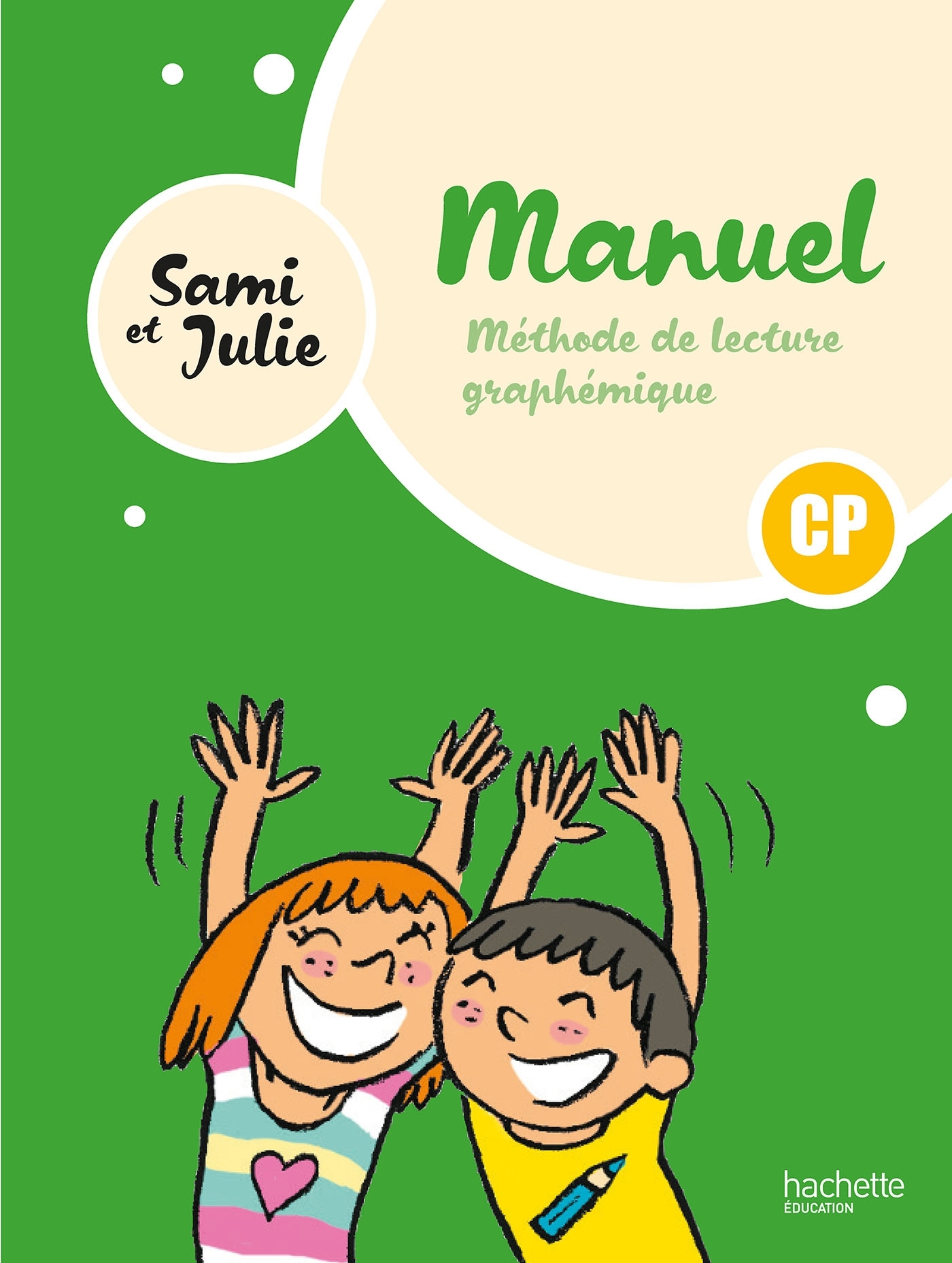 Couverture de Sami et Julie - Sami et Julie - Méthode de lecture CP - Livre élève - Ed. 2024