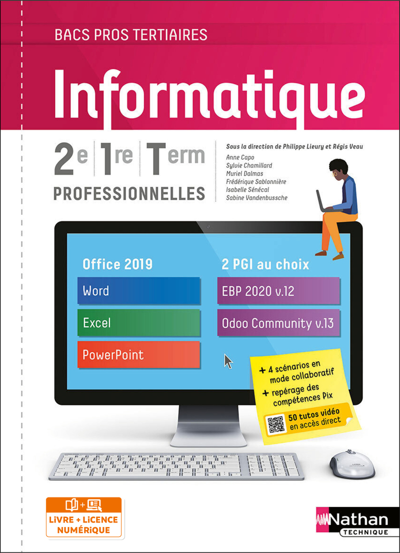Couverture de Informatique 2e/1re/TERM Bac pro - Livre + licence élève 2021