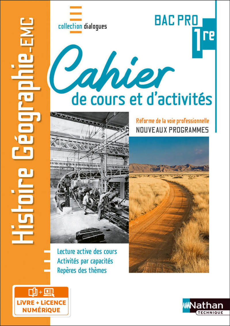 Couverture de DIALOGUES - Histoire-Géographie EMC 1re Bac Pro - Cahier de cours et d'act. (Dialogues) - Livre + licence élève