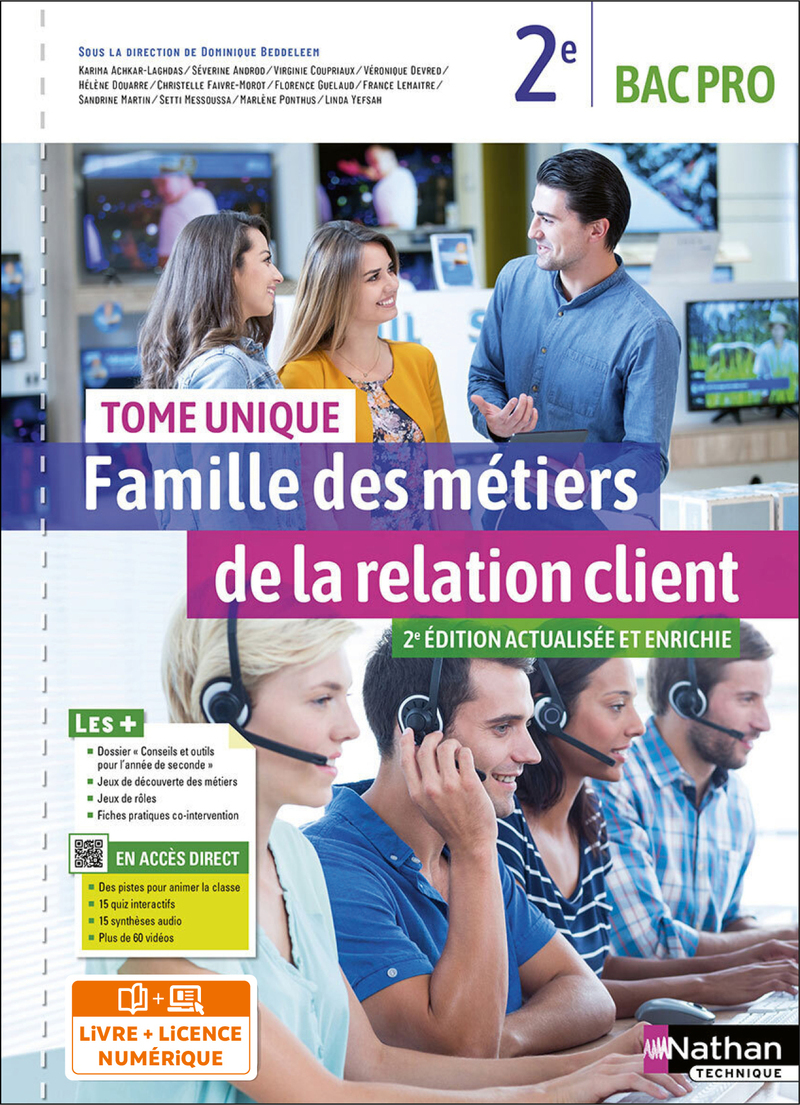 Couverture de Famille des métiers de la relation client - Tome unique - 2ème Bac pro - Livre + Licence élève