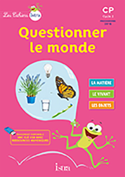 Couverture de Les Cahiers Ist n° 26 - Les Cahiers Istra Questionner le monde CP - Elève - Ed. 2017