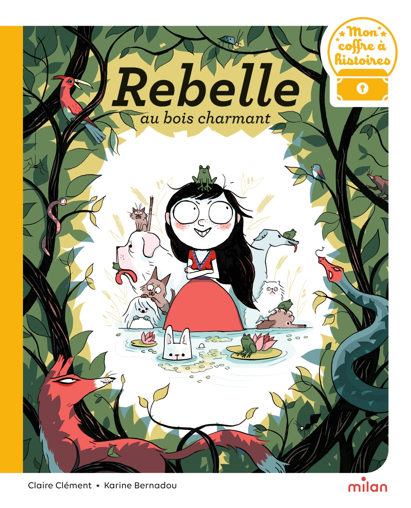 Couverture de Mon coffre à hi - Rebelle au bois charmant