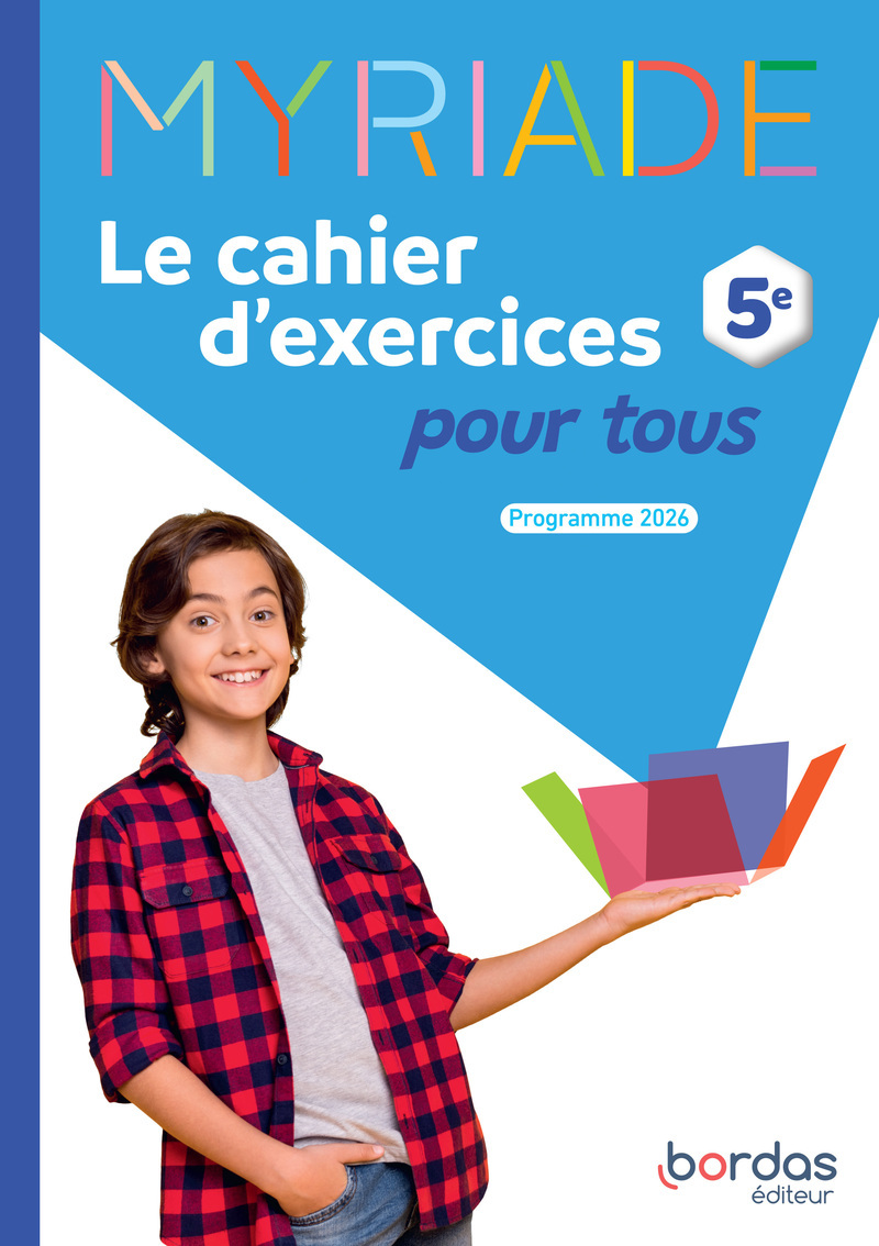 Couverture de MYRIADE - Myriade - Maths 5e - 2026 - Cahier d'exercices pour tous