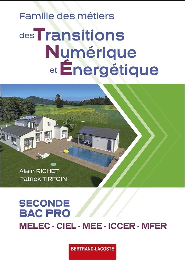 Couverture de FAMILLE DES METIERS DES TNE 2de BAC PRO MELEC-CIEL-ICCER-MFER - 2de BAC PRO MELEC-CIEL-ICCER-MFER