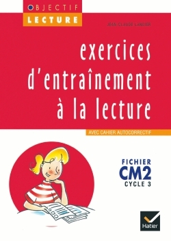Couverture de Objectif Lectur - Objectif Lecture - Exercices d'entraînement à la lecture CM2