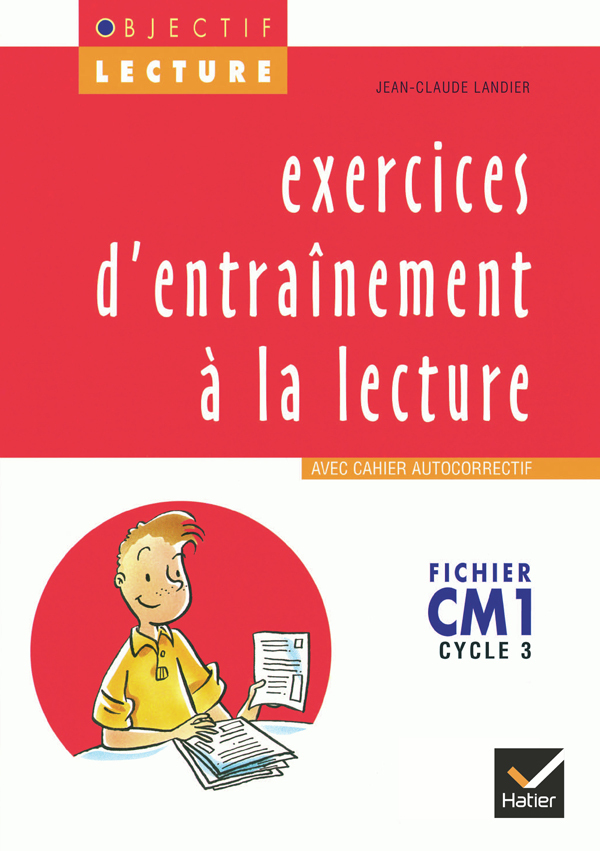 Couverture de Objectif Lectur - Objectif Lecture - Exercices d'entraînement à la lecture CM1
