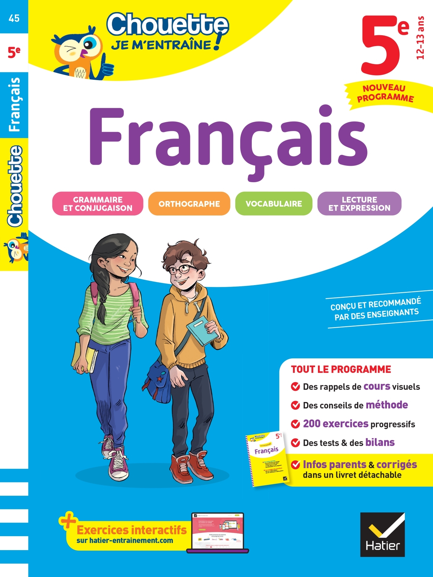 Couverture de Chouette Entraî n° 45 - Chouette - Français 5e - Nouveau programme - rappels de cours et 200 exercices corrigés