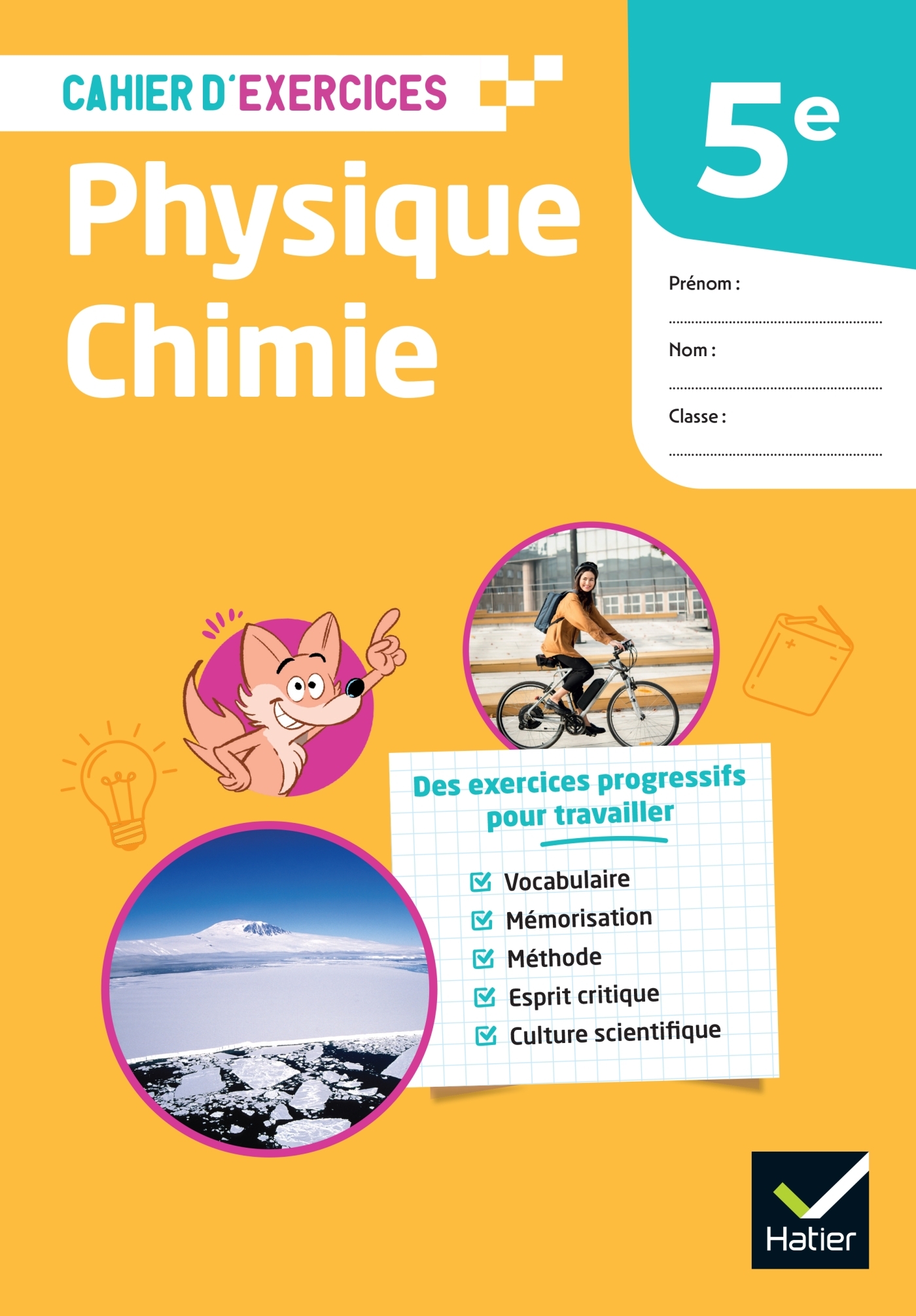 Couverture de Cahier d'exerci - Cahier d'exercices - Physique chimie 5e - Ed. 2026 - Cahier élève