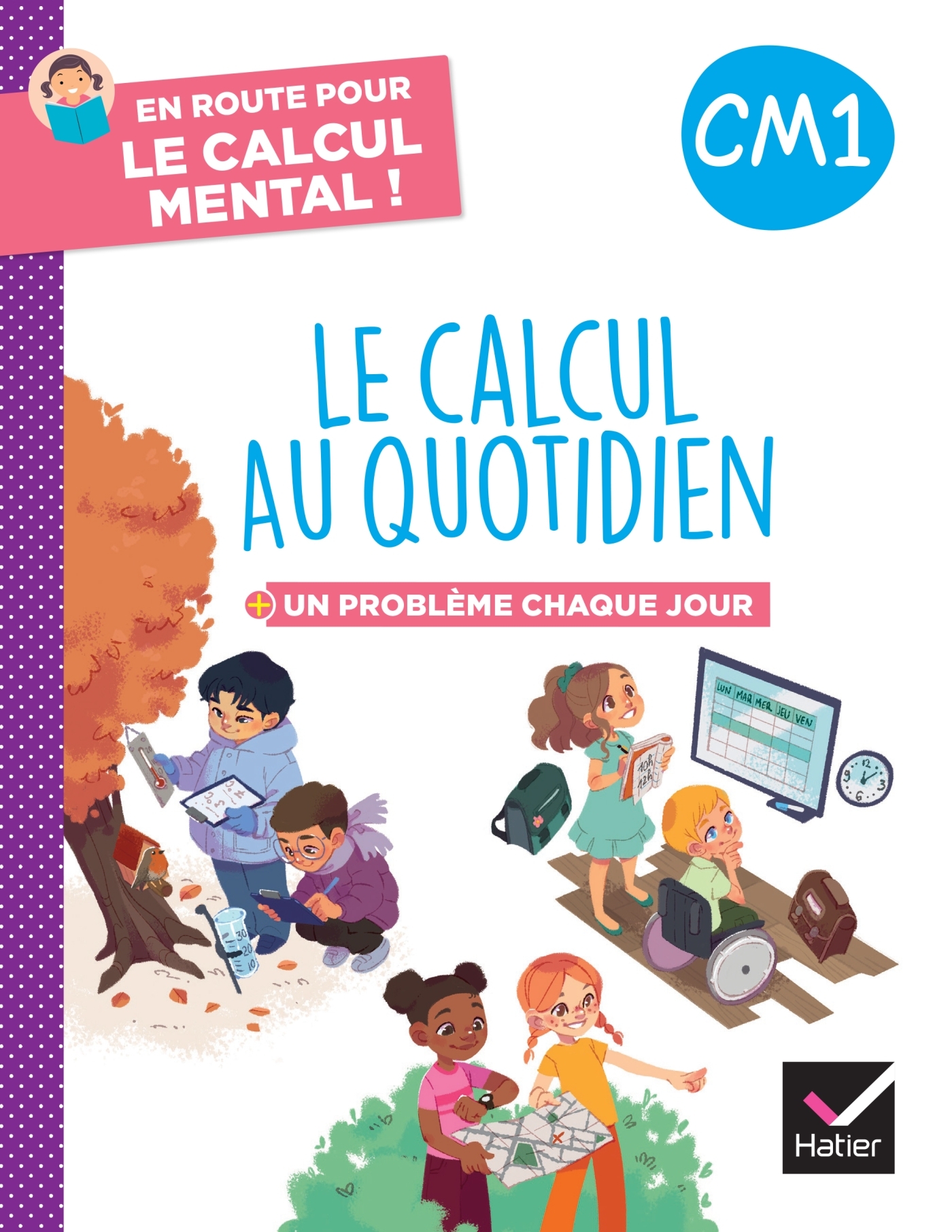 Couverture de En route pour l - En route pour le calcul mental ! Le calcul au quotidien CM1 - Ed. 2024 - Cahier élève
