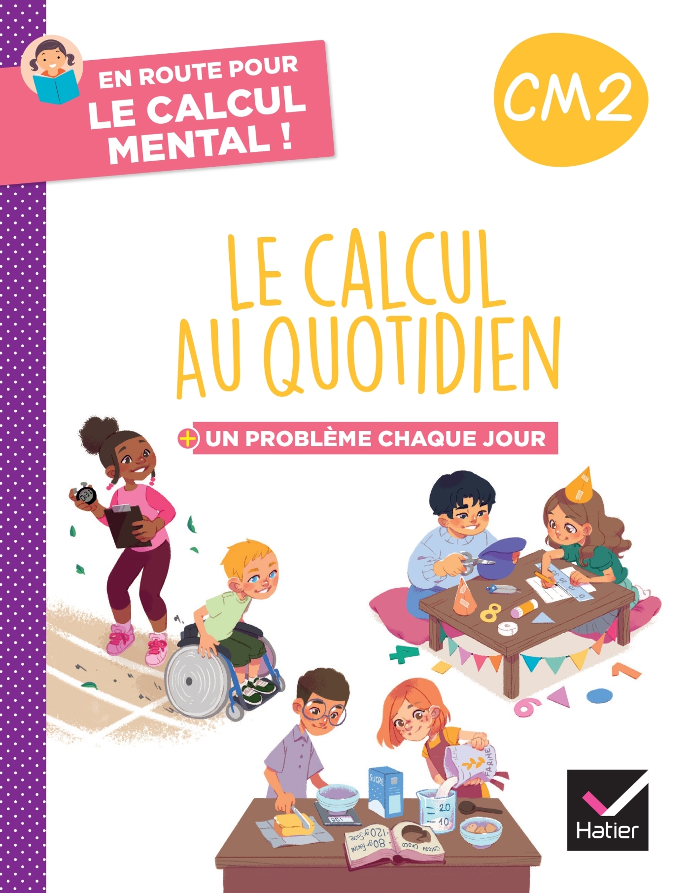 Couverture de En route pour l - En route pour le calcul mental ! Le calcul au quotidien CM2 - Ed. 2024 - Cahier élève