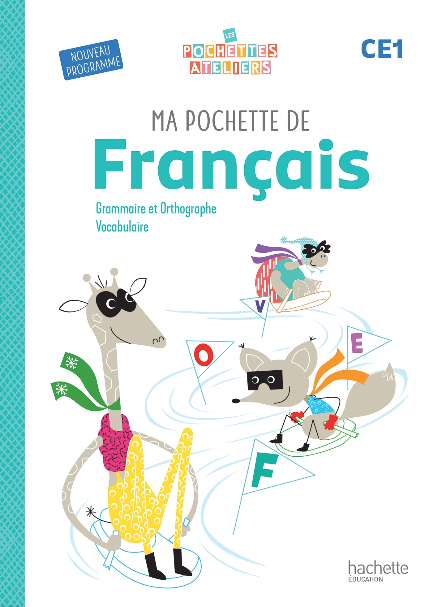 Couverture de Les Pochettes A - Ma pochette de français CE1 - Les Pochettes Ateliers - Elève - Ed. 2025