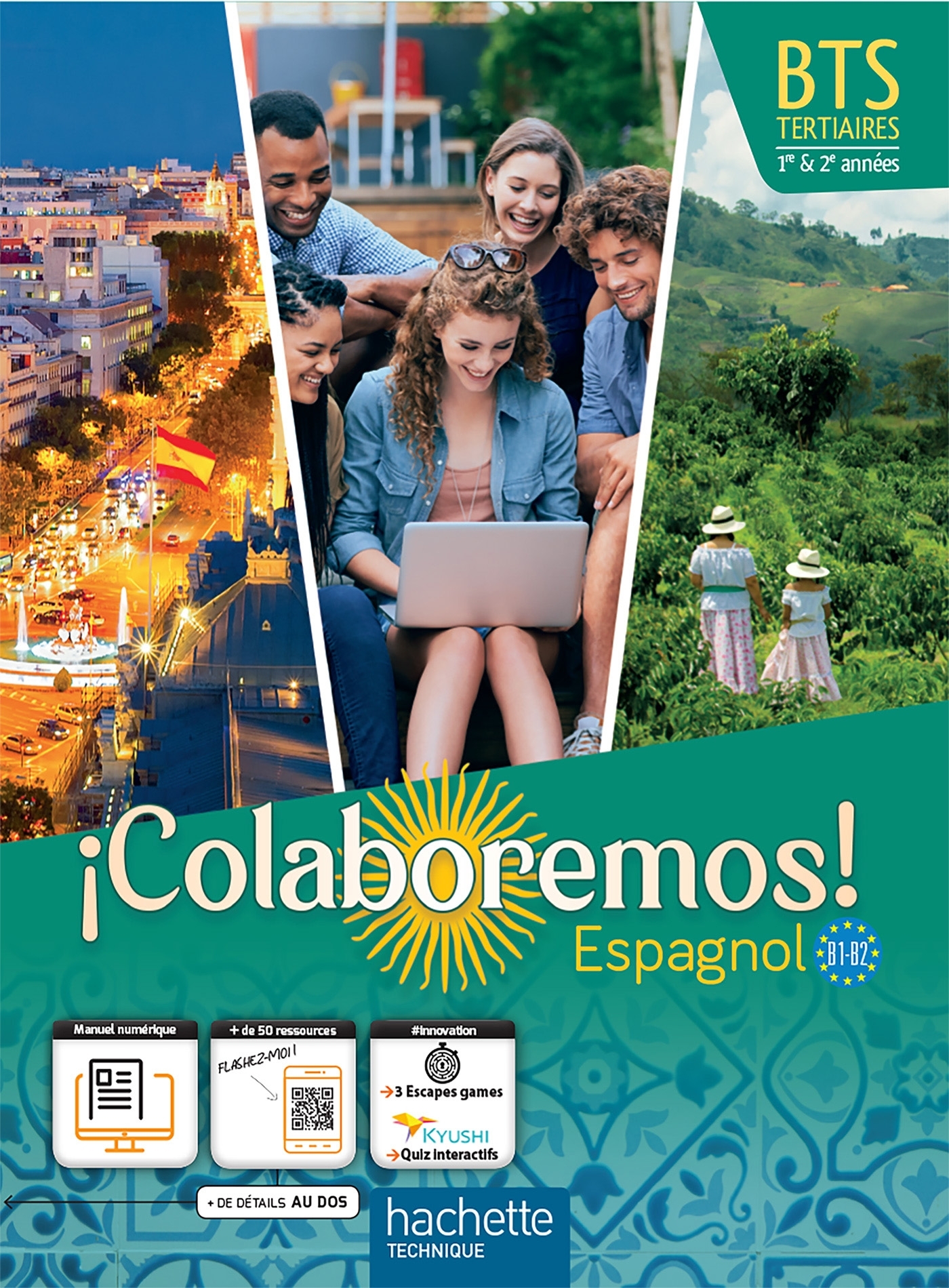 Couverture de BTS tertiaires - Espagnol BTS Colaboremos ! - livre élève - éd. 2022