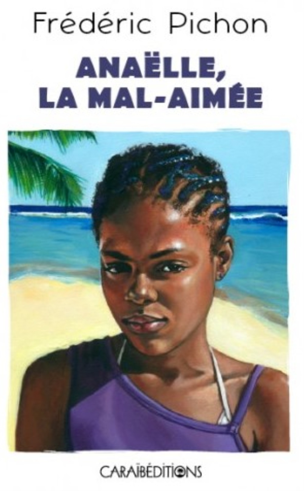 Couverture de Annaëlle la mal-aimée