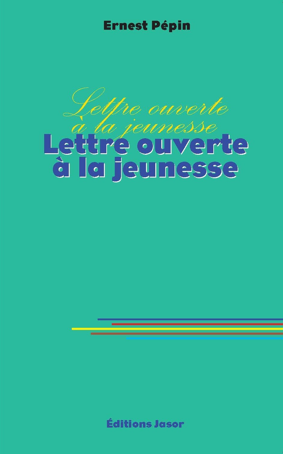 Couverture de Lettre ouverte à la jeunesse
