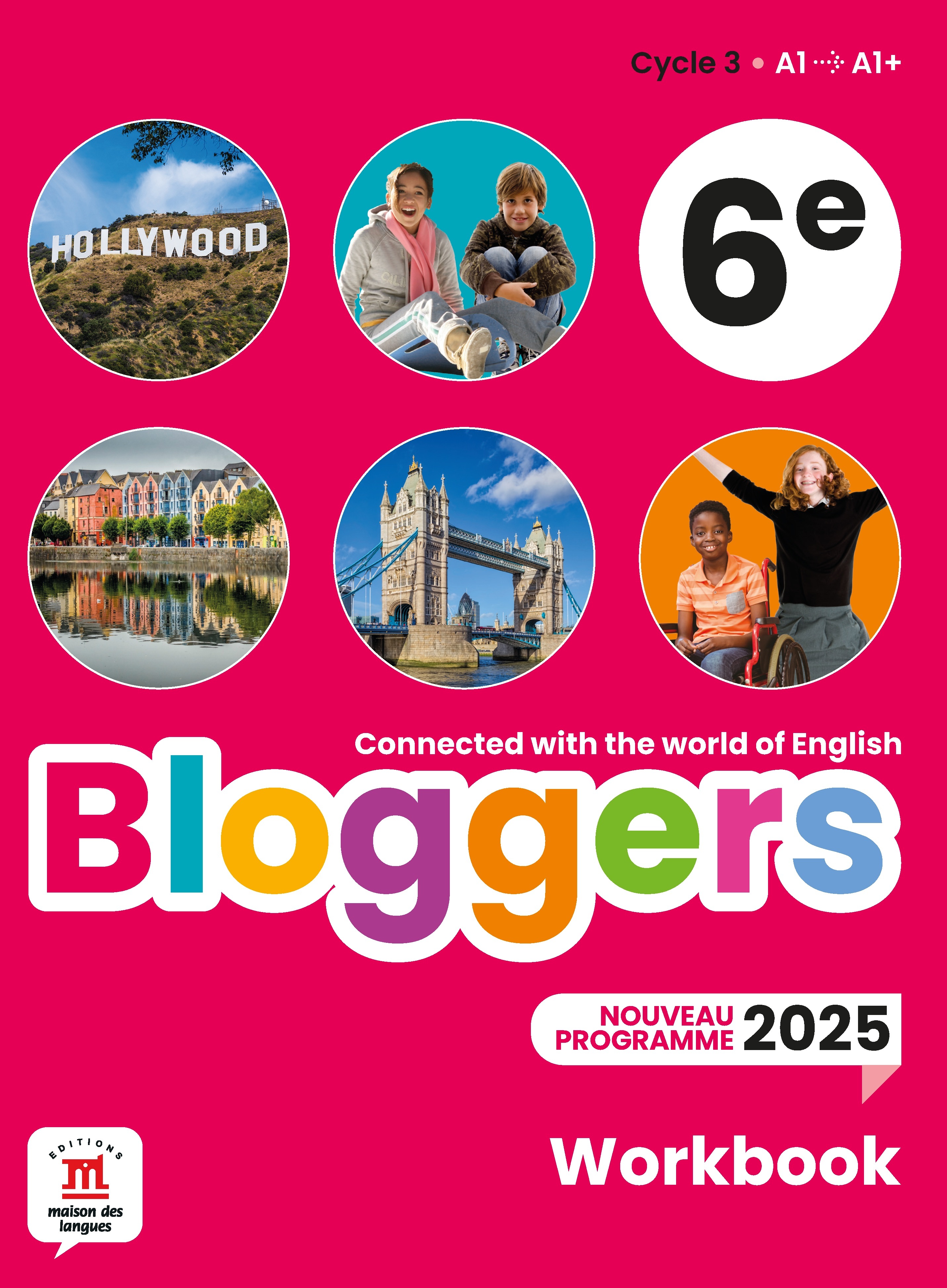 Couverture de Bloggers 6e Programme 2025 - Workbook