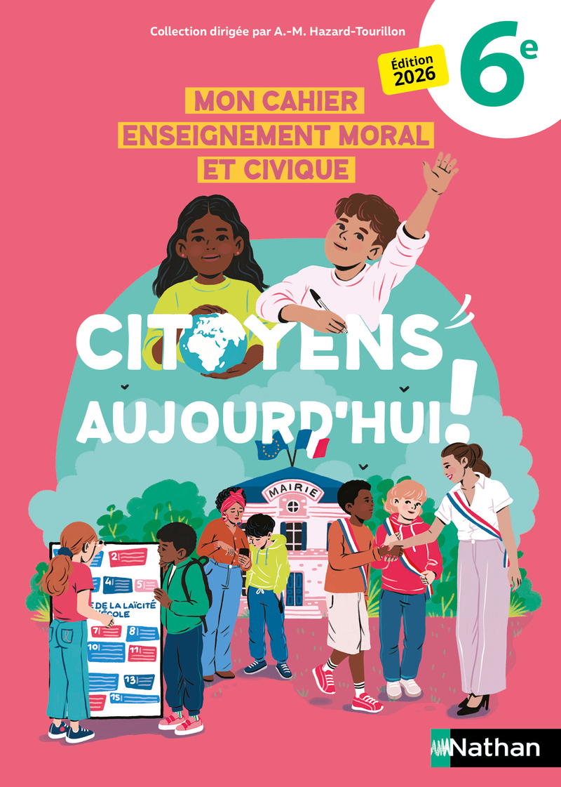 Couverture de Citoyens Aujourd'hui EMC - 6ème - Cahier d'Activités - 2026