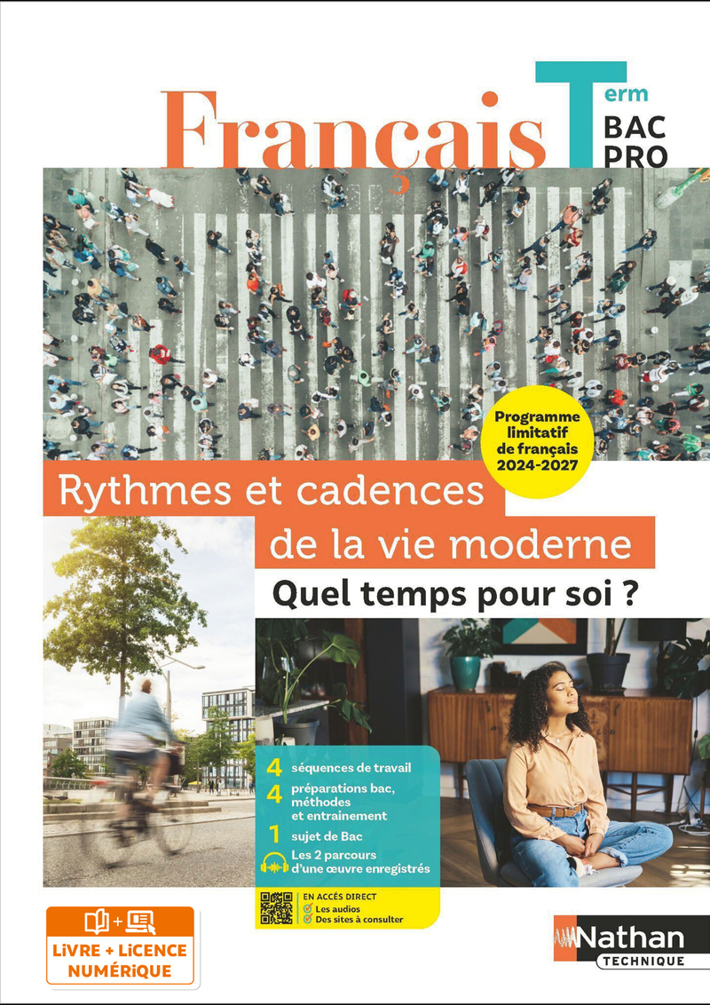 Couverture de Rythmes et cadences de la vie moderne : quel temps pour soi ? Thème limitatif - Français Terminale Bac Pro 2024