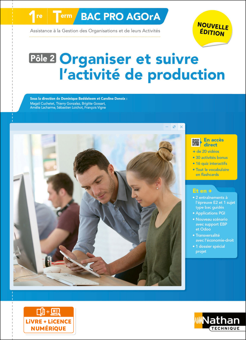 Couverture de Organiser et suivre l'activité de production - Pôle 2 - 1re/Term Bac Pro AGOrA - Éd. 2025 - Livre + licence
