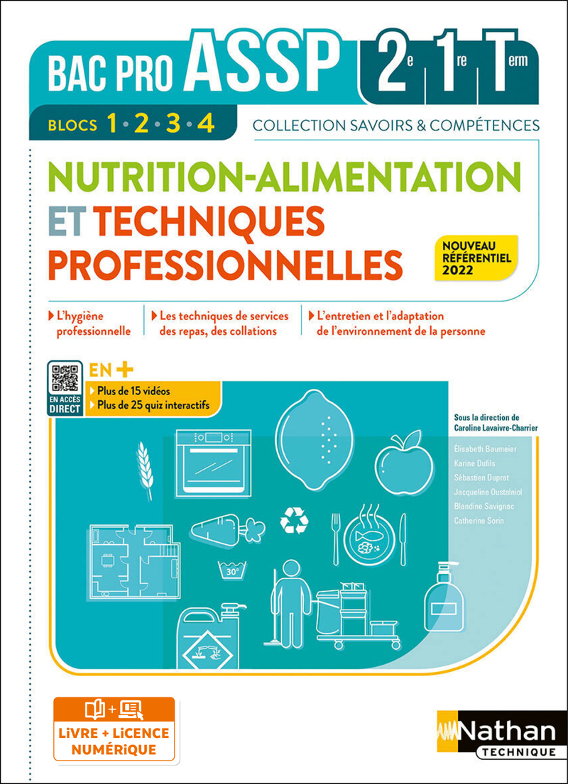 Couverture de Nutrition-Alimentation & Techniques professionnelles - 2e-1re-Term - Livre + Licence élève 2022