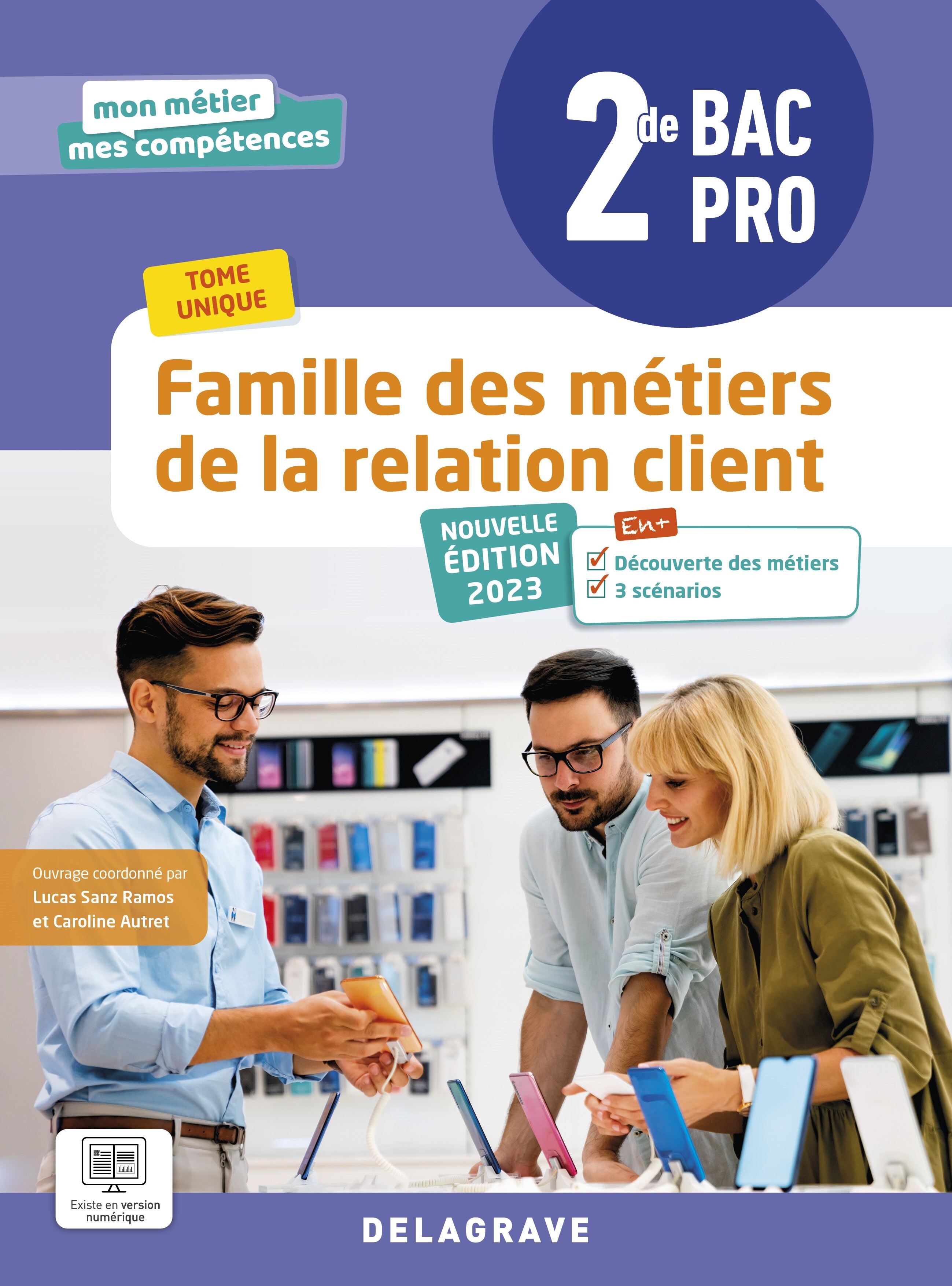 Couverture de Mon métier, mes compétences - Mon métier, mes compétences - Famille des métiers de la relation client 2de Bac Pro Métiers de la relation client (2023) - Pochette élève