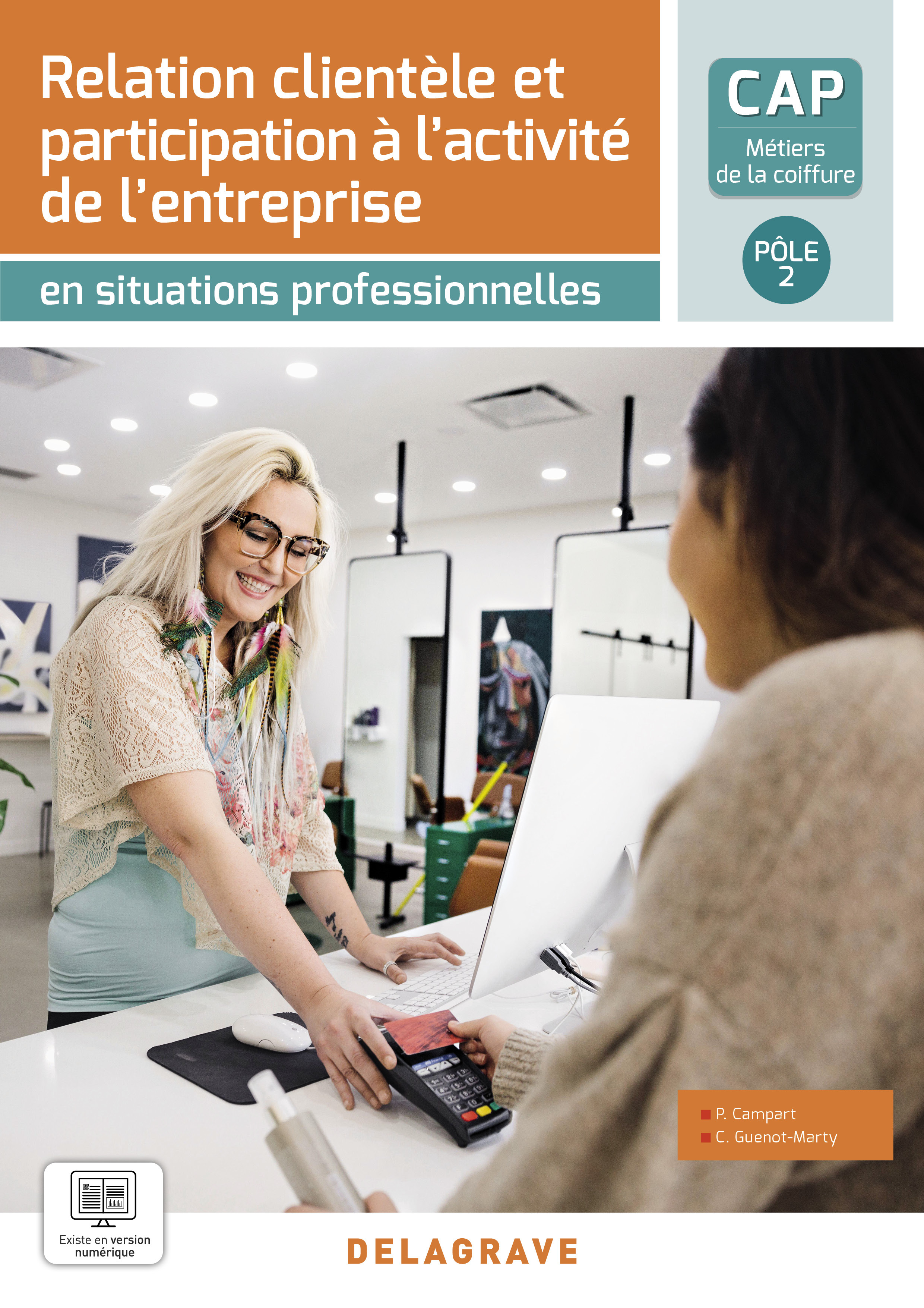 Couverture de En situations professionnelles - En situations professionnelles - Relation clientèle et participation à l’activité de l’entreprise - Pôle 2 - CAP Métiers de la coiffure (2023) - Pochette élève